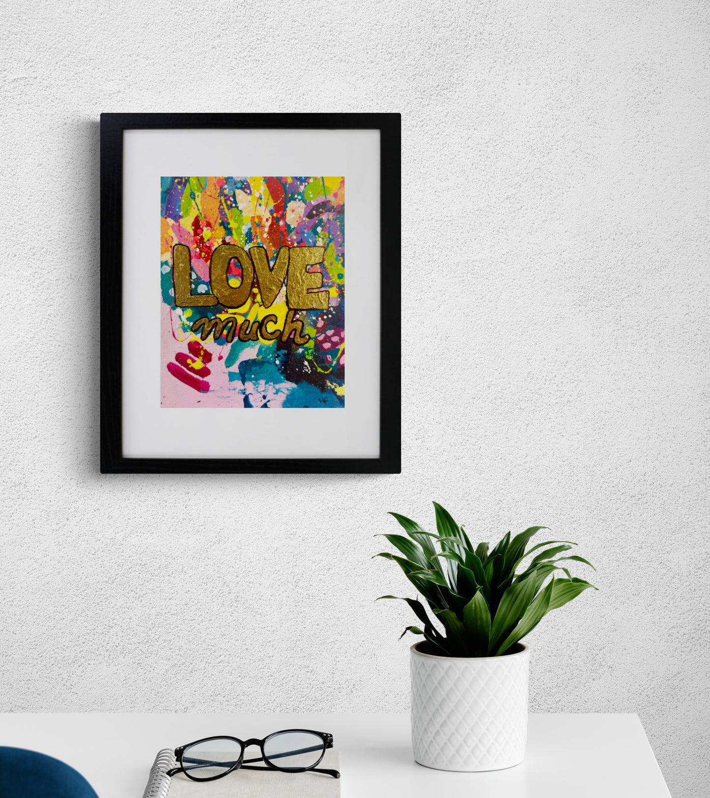 "love much" original painting