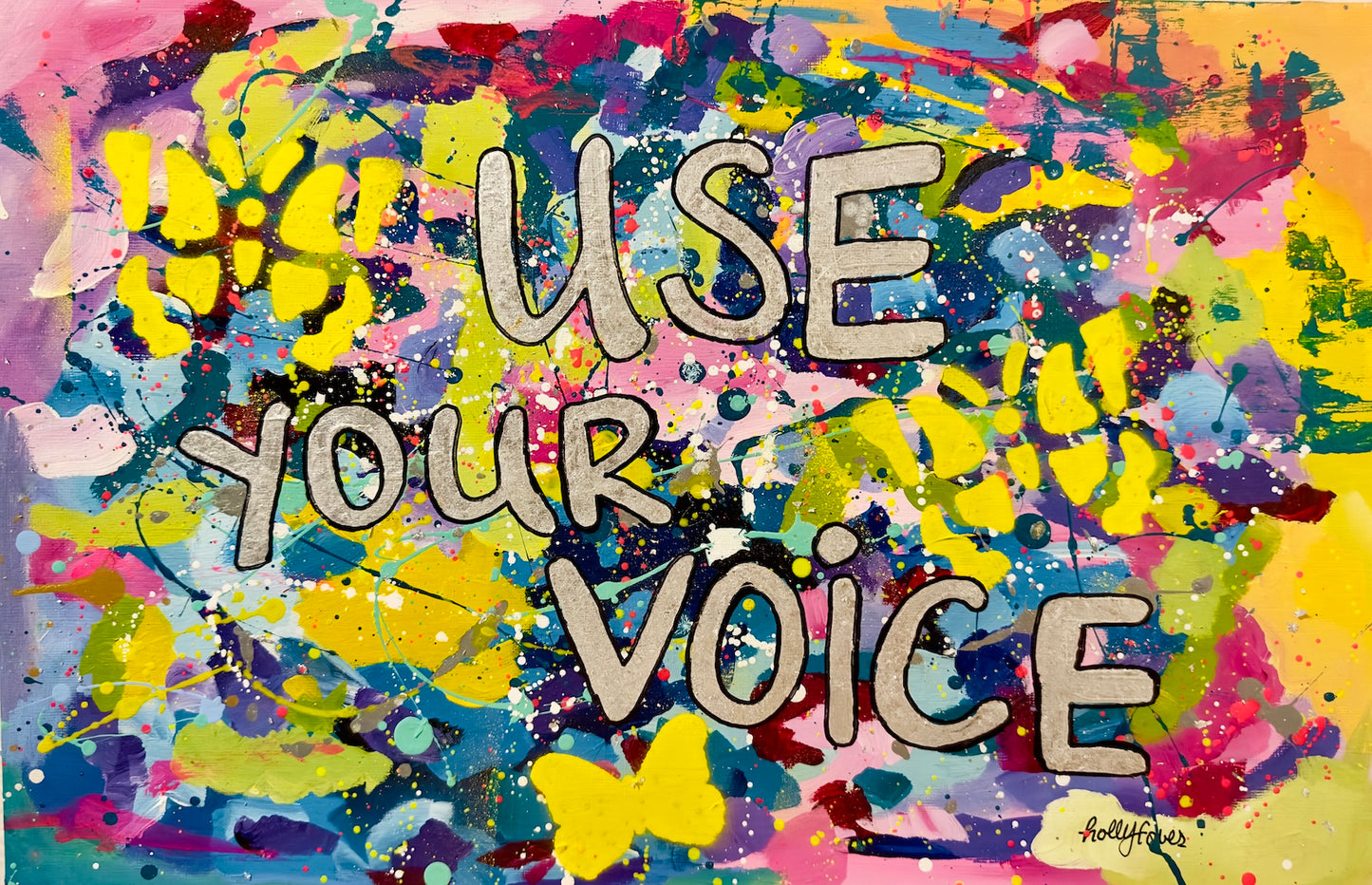 "use your voice" original painting